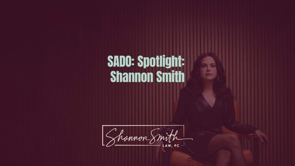 Shannon Smith Nationally Recognized Sex Crimes Defense Attorney - SADO: Spotlight: Shannon Smith